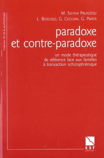 Couverture du livre « Paradoxe et contre paradoxe » de  aux éditions Esf