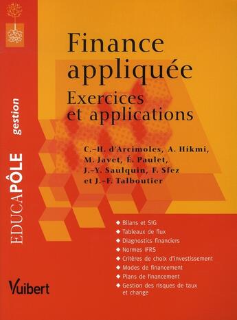 Couverture du livre « Finance appliquée exercices et applications » de Saulquin J.Y. aux éditions Vuibert