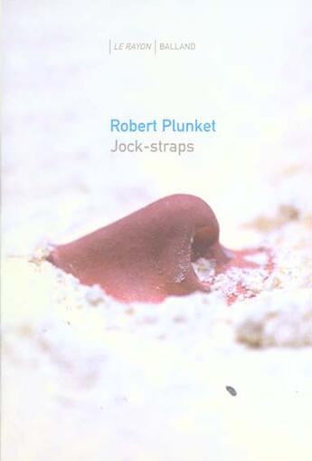 Couverture du livre « Jock Strap » de Robert Plunkett aux éditions Balland