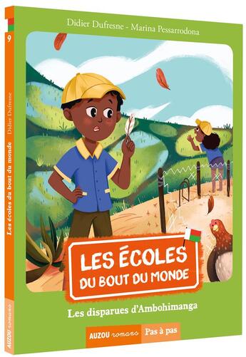 Couverture du livre « Les écoles du bout du monde Tome 9 : les disparues d'Ambohimanga » de Didier Dufresnes et Marina Pessarrodona aux éditions Auzou