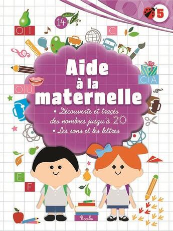 Couverture du livre « AIDE A LA MATERNELLE » de  aux éditions Piccolia