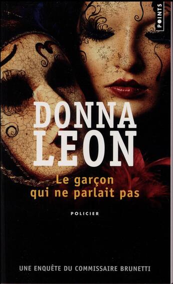 Couverture du livre « Le garçon qui ne parlait pas » de Donna Leon aux éditions Points