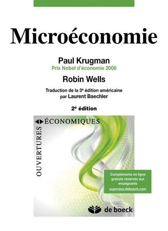 Couverture du livre « Microéconomie » de Krugman/Paul et Robin Wells aux éditions De Boeck Superieur