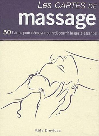 Couverture du livre « Coffret les cartes de massage » de Katy Dreyfuss aux éditions Guy Trédaniel