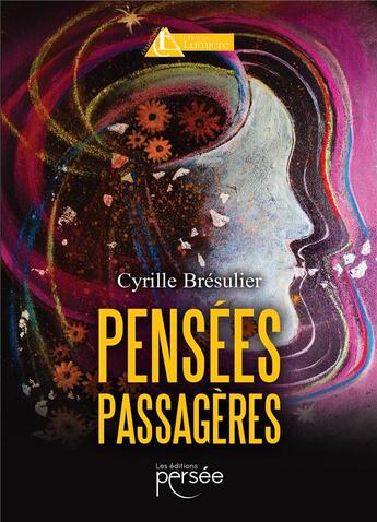 Couverture du livre « Pensées passagères » de Cyrille Bresulier aux éditions Persee