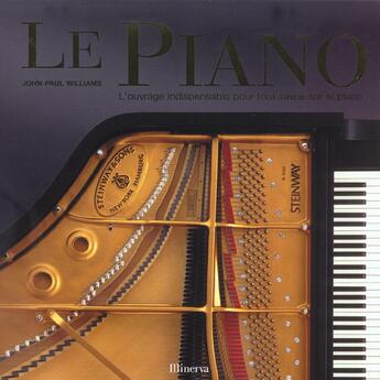 Couverture du livre « Le piano » de John-Paul Williams aux éditions La Martiniere