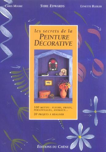 Couverture du livre « Les Secrets De La Peinture Decorative » de Bidel-P+Edward-S aux éditions Chene