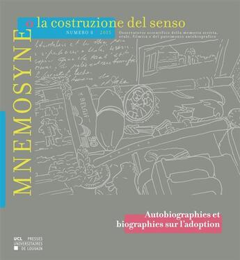 Couverture du livre « Mnemosyne o la costruzione del senso n 8 - 2015 » de  aux éditions Pu De Louvain