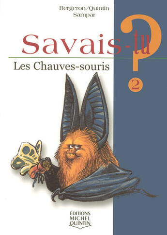 Couverture du livre « Les chauves-souris » de Bergeron Allain M. aux éditions Michel Quintin