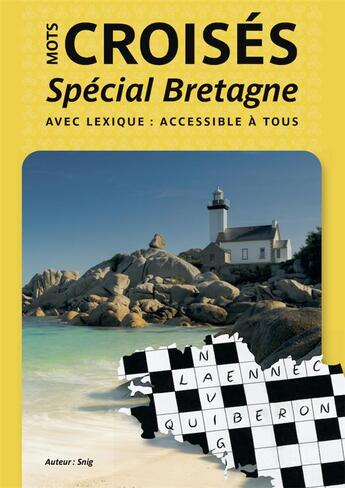 Couverture du livre « Mots croisés : Spécial Bretagne » de Jean-François Bescond aux éditions Editions Recits