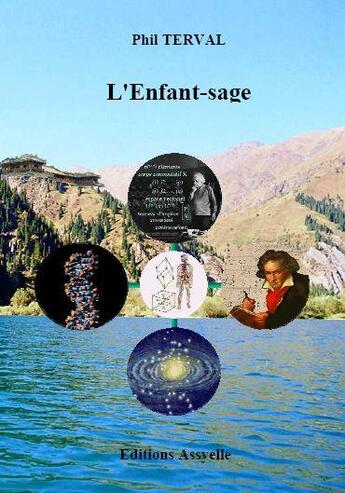 Couverture du livre « L'Enfant-sage » de Phil Terval aux éditions Assyelle