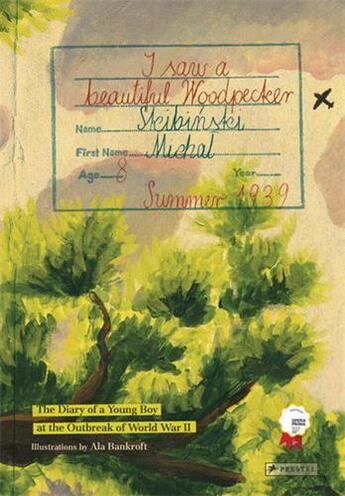 Couverture du livre « I saw a beautiful woodpecker » de Ala Bankroft et Micha Skibinski aux éditions Prestel