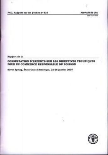 Couverture du livre « Rapport de la consultation d'experts sur les directives techniques pour un commerce responsable du p » de  aux éditions Fao