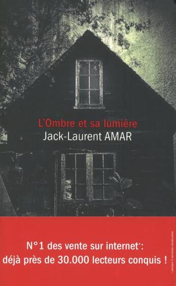 Couverture du livre « L'ombre et sa lumière » de Amar Jack-Laurent aux éditions Nouvelles Plumes