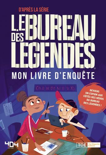 Couverture du livre « Le bureau des légendes : mon livre d'enquête » de  aux éditions 404 Editions