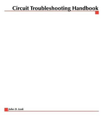 Couverture du livre « Circuit troubleshooting handbook » de Lenk John D. aux éditions Mcgraw-hill Education