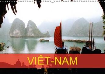 Couverture du livre « Viet nam calendrier mural 2018 din a3 horizontal - la decouverte de ce pays qu el » de Vu Dinh N aux éditions Calvendo