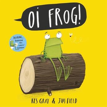 Couverture du livre « Oi frog » de Kes Gray aux éditions Hachette