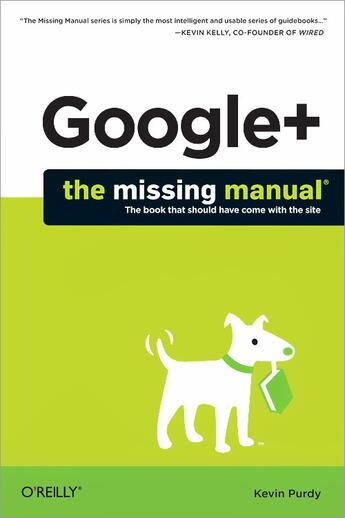 Couverture du livre « Google+: The Missing Manual » de Kevin Purdy aux éditions O Reilly