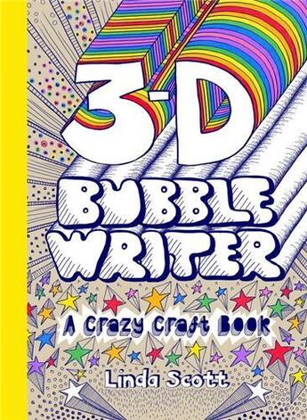 Couverture du livre « 3d bubble writer » de Linda Scott aux éditions Laurence King