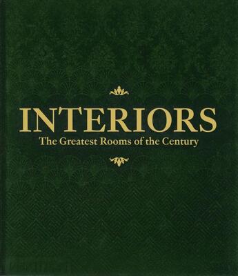 Couverture du livre « Interiors (green) : the greatest rooms of the century » de  aux éditions Phaidon Press