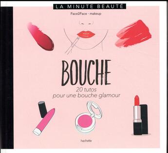 Couverture du livre « Bouche » de  aux éditions Hachette Pratique