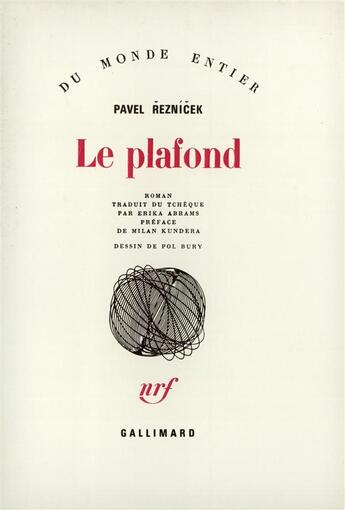 Couverture du livre « Le plafond » de Eznicek/Kundera aux éditions Gallimard