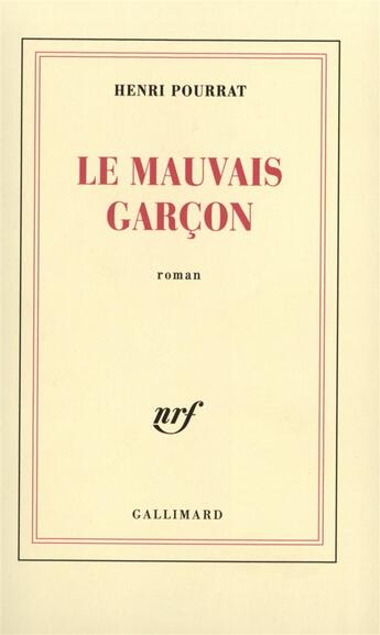 Couverture du livre « Le mauvais garcon » de Henri Pourrat aux éditions Gallimard