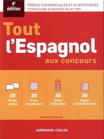 Couverture du livre « Tout l'espagnol au concours (4e édition) » de Dominique Casimiro et Arnaud Herard aux éditions Armand Colin