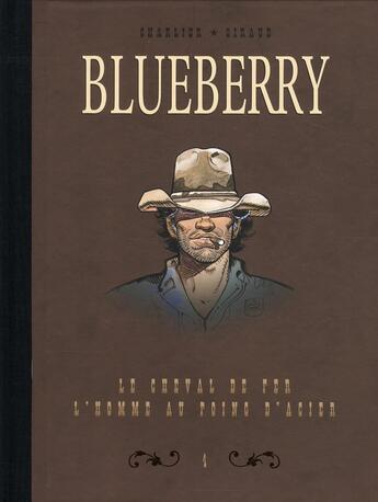 Couverture du livre « Blueberry ; INTEGRALE VOL.4 ; T.7 ET T.8 » de Jean Giraud et Jean-Michel Charlier aux éditions Dargaud