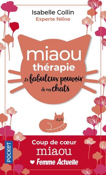 Couverture du livre « Le fabuleux pouvoir de nos chats » de Isabelle Collin aux éditions Pocket