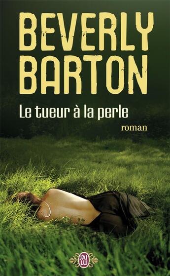 Couverture du livre « Le tueur à la perle » de Beverly Barton aux éditions J'ai Lu