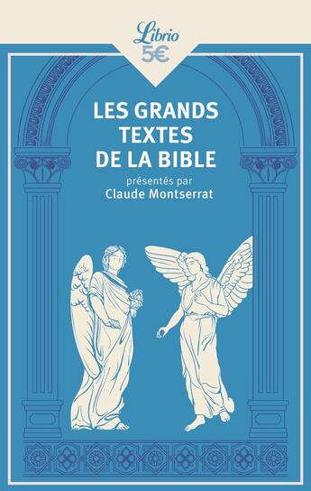 Couverture du livre « Les Grands Textes de la Bible » de Claude Montserrat aux éditions J'ai Lu