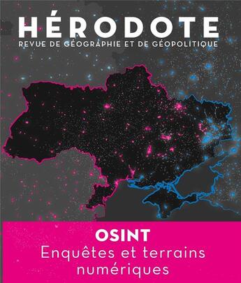 Couverture du livre « Herodote - n 186 osint, enquetes et terrains numeriques » de Revue Hérodote aux éditions La Decouverte