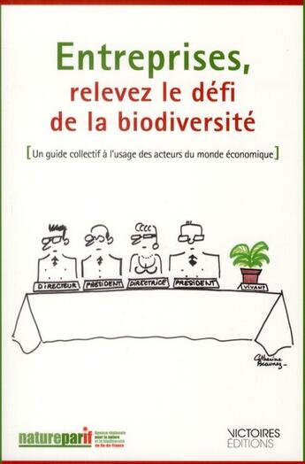 Couverture du livre « Entreprises, relevez le defi de la biodiversité » de Natureparif aux éditions Edisens