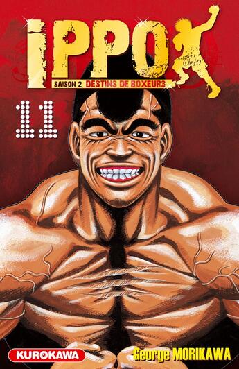 Couverture du livre « Ippo - saison 2 ; destins de boxeurs Tome 11 » de George Morikawa aux éditions Kurokawa