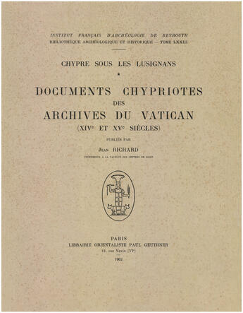 Couverture du livre « Chypre sous les Lusignans : documents chypriotes des archives du Vatican (XIVe et XVe siècles) » de Jean Richard aux éditions Epagine