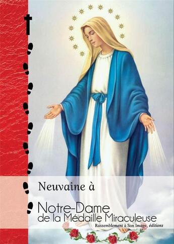 Couverture du livre « Neuvaine à Notre-Dame de la Médaille Miraculeuse » de  aux éditions R.a. Image