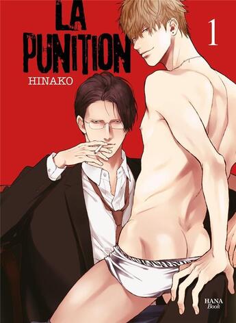 Couverture du livre « La punition Tome 1 » de Hinako aux éditions Boy's Love