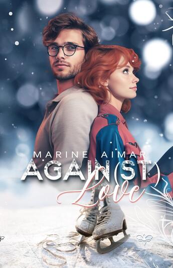 Couverture du livre « Again(st) Love » de Marine Aimar aux éditions L'abeille Bleue