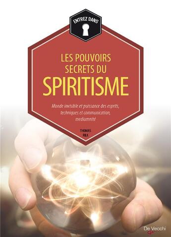 Couverture du livre « Les pouvoirs secrets du spiritisme » de Thomas Rilk aux éditions De Vecchi