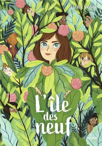 Couverture du livre « L'île des neuf » de Laura Snyder aux éditions Milan