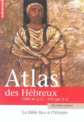 Couverture du livre « Atlas des hébreux » de Richard Lebeau aux éditions Autrement