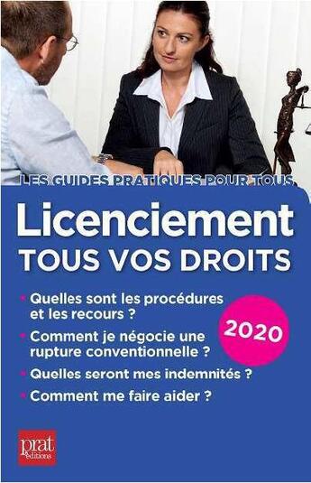 Couverture du livre « Licenciement, tous vos droits (édition 2020) » de Catherine Doleux et Jacques Coudert aux éditions Prat Editions