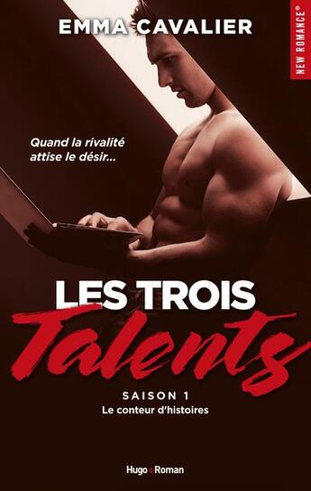 Couverture du livre « Les trois talents Tome 1 : le conteur d'histoires » de Emma Cavalier aux éditions Blanche