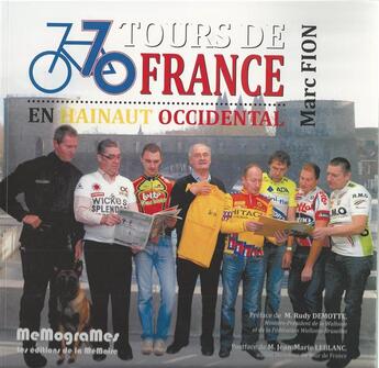 Couverture du livre « 70 tours de France en Hainaut occidental » de Marc Fion aux éditions Memogrames