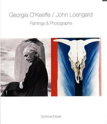 Couverture du livre « Georgia o'keeffe john loengard paintings and photographs /anglais/allemand » de Keeffe aux éditions Schirmer Mosel