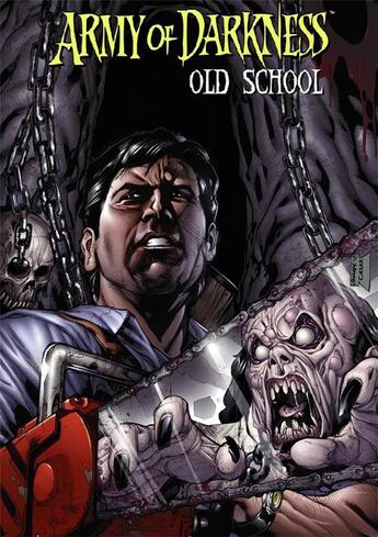 Couverture du livre « Army of darkness : old school » de James Kuhoric et Kevin Sharpe aux éditions Reflexions