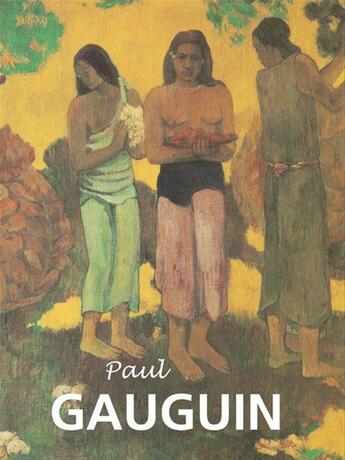 Couverture du livre « Paul Gauguin » de Victoria Charles aux éditions Parkstone International