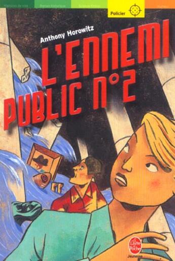 Couverture du livre « Les freres diamants t.2 ; l'ennemi public n°2 » de Horowitz-A aux éditions Le Livre De Poche Jeunesse